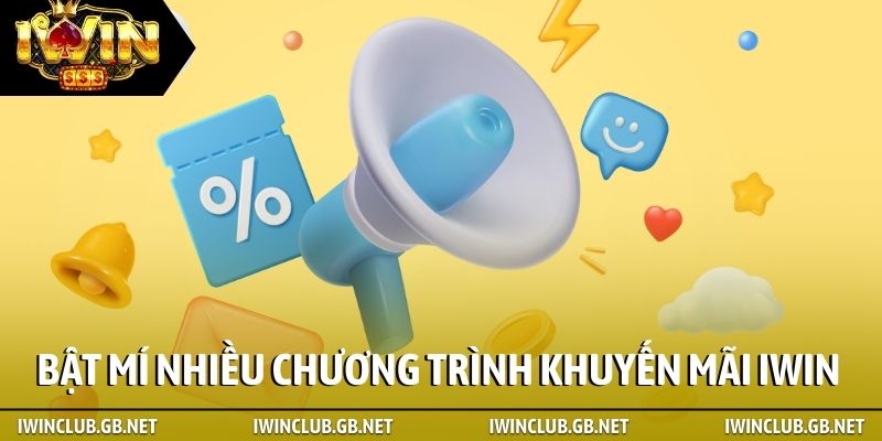 Bật mí nhiều chương trình khuyến mãi iWin cho thành viên mới