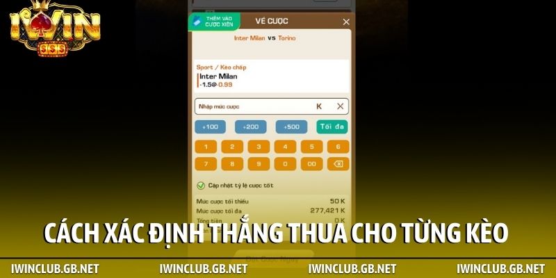 Cách xác định thắng thua cho từng kèo