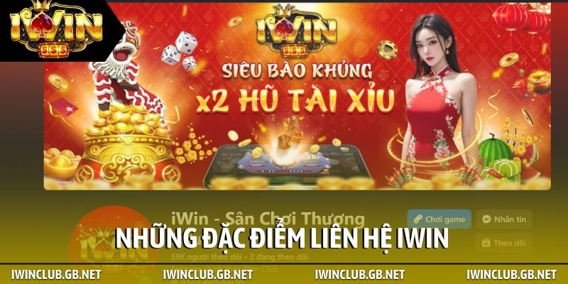 Những đặc điểm nổi bật từ cổng thông tin liên hệ tại iWin